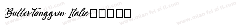 ButterTanggxin Italic字体转换